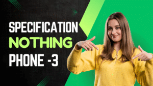 Nothing phone 3 full specifications